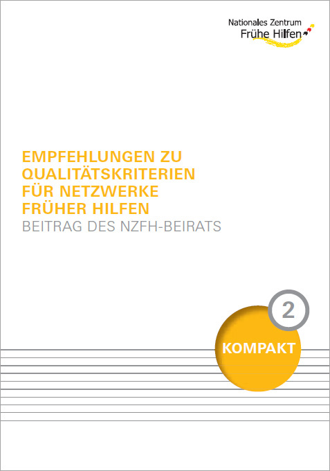 

    
    
    
    
    
    
    
    
    
    
    
    
    
    
    
    
    
    
        
                Fachheft 2 - Kompakt Beirat: Empfehlungen zu Qualitätskriterien für Netzwerk Früher Hilfen
            
    
    
    
    
    
    
    
    
    
    
    
    
    
    
