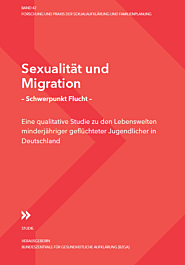 Studie Sexualität und Migration - Schwerpunkt Flucht