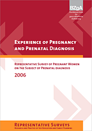 Studie Experience of Pregnancy and Prenatal Diagnosis 2006