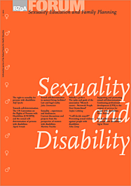 FORUM Sexualaufklärung und Familienplanung, Heft 1-2010: Sexuality and Disability, english version