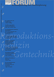 Fachheft FORUM Sexualaufklärung und Familienplanung, Heft 1/2-2000: Gentechnik und Reproduktionsmedizin