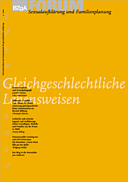 Fachheft FORUM Sexualaufklärung und Familienplanung, Heft 4-2002: Gleichgeschlechtliche Lebensweisen