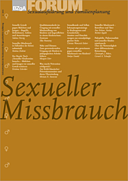 FORUM Sexualaufklärung und Familienplanung, Heft 3-2010: Sexueller Missbrauch