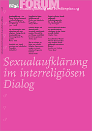 FORUM Sexualaufklärung und Familienplanung, Heft 2-2016: Sexualaufklärung im interreligiösen Dialog
