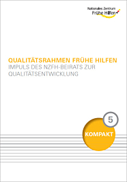 5 - Kompakt Beirat: Qualitätsrahmen Frühe Hilfen