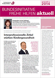 Broschüre Bundesinitiative Frühe Hilfen aktuell. Ausgabe 3/2014