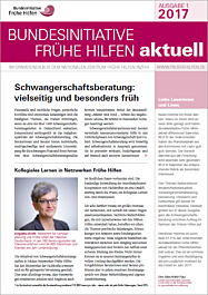 Broschüre Bundesinitiative Frühe Hilfen aktuell. Ausgabe 1/2017