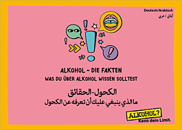 Broschüre Alkohol? Kenn dein Limit - Die Fakten (Deutsch-Arabische Übersetzung)