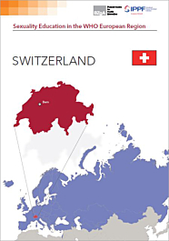 Broschüre Sexuality Education in the WHO European Region - Country Factsheet for Switzerland (English)