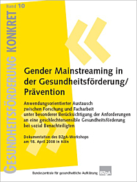 Band 10: Gender Mainstreaming in der Gesundheits&shy;förderung/&shy;Prävention