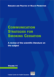 Research and Practice of Health Promotion, Volume 11: Communication Strategies for Smoking Cessation