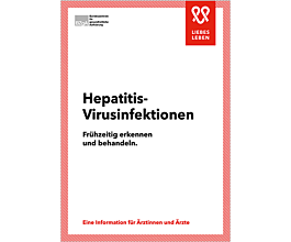 Broschüre Factsheet für Ärztinnen und Ärzte zu Hepatitis-Virusinfektionen