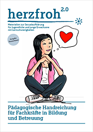 herzfroh 2.0 -Pädagogische Handreichung für Fachkräfte in Bildung und Betreuung