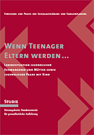 Studie Wenn Teenager Eltern werden...