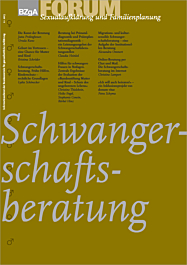 Fachheft FORUM Sexualaufklärung und Familienplanung, Heft 2-2013: Schwangerschaftsberatung