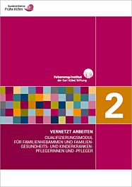 Broschüre Qualifizierungsmodul für FamHeb/FGKiKP - Modul 2