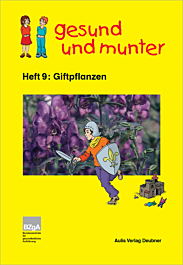 Broschüre gesund und munter - Heft 9: Giftpflanzen