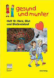 Broschüre gesund und munter - Heft 19: Herz, Blut und Blutkreislauf