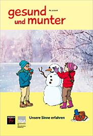 Broschüre gesund und munter - Heft 31: Unsere Sinne erfahren
