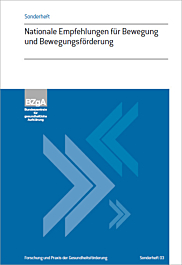 Fachheft Forschung und Praxis der Gesundheitsförderung, Sonderheft 03: Nationale Empfehlungen für Bewegung und Bewegungsförderung