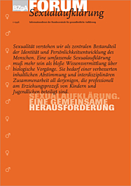 Fachheft FORUM Sexualaufklärung und Familienplanung, Heft 1-96: Sexualaufklärung – eine gemeinsame Herausforderung