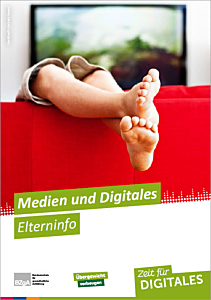 Broschüre Zeit für Digitales "Medien und Digitales - Elterninfo"