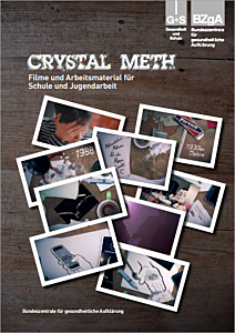 Medienpaket Crystal Meth - Filme und Arbeitsmaterial für Schule und Jugendarbeit