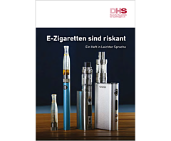 Das Bild zeigt eine Vorschau des Mediums "E-Zigaretten sind riskant - Ein Heft in Leichter Sprache"