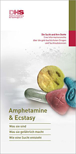 Broschüre Faltblatt "Die Sucht und ihre Stoffe - Amphetamine & Ecstasy"
