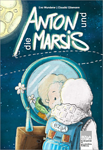 Bilderbuch Anton und die Marsis