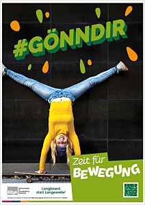 Das Bild zeigt eine Vorschau des Mediums "Poster #gönndir Bewegung - "Longboard statt Langeweile!""