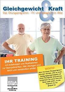 Broschüre Gleichgewicht und Kraft - Das Übungsprogramm - Fit und beweglich im Alter