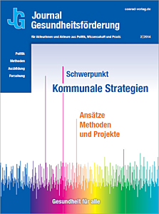 Journal für Gesundheitsförderung Heft 2/2014. Schwerpunkt: Kommunale Strategien der Gesundheitsförderung