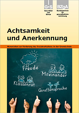 Achtsamkeit und Anerkennung - Grundschule