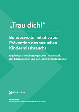 Trau dich! Bundesweite Initiative zur Prävention des sexuellen Kindesmissbrauchs