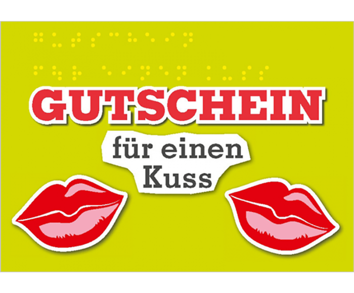 Postkarte mit der Aufschrift „Gutschein für einen Kuss“ in Braille und Schwarzschrift sowie zwei stilisierten Kussmündern