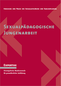 Fachheft Band 01: Sexualpädagogische Jungenarbeit
