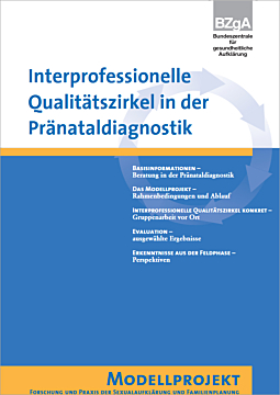 Broschüre Interprofessionelle Qualitätszirkel in der Pränataldiagnostik