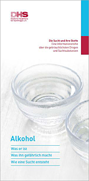 Broschüre Faltblatt "Die Sucht und ihre Stoffe - Alkohol"