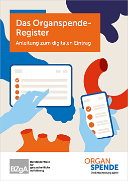 Das Organspende-Register - Anleitung zum digitalen Eintrag
