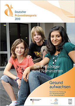 Dokumentation Preisträger und Projekte Deutscher Präventionspreis 2010