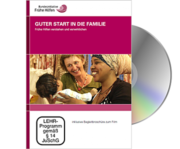 DVD Guter Start in die Familie - Frühe Hilfen verstehen und verwirklichen