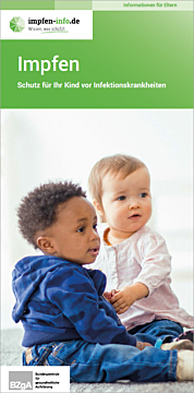 Broschüre Impfen - Schutz für Ihr Kind vor Infektionskrankheiten